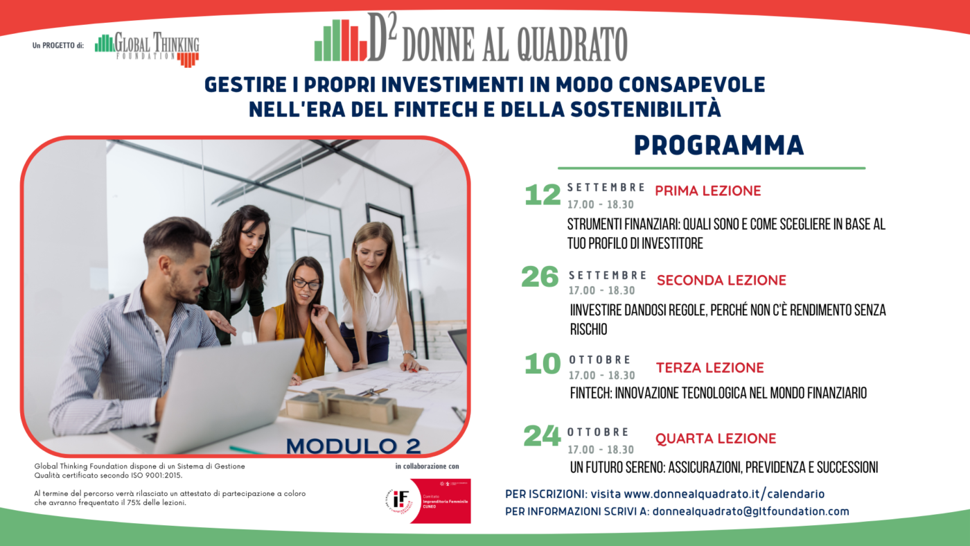 CORSO DI EDUCAZIONE FINANZIARIA "GESTIRE I PROPRI INVESTIMENTI IN MODO CONSAPEVOLE NELL'ERA DEL FINTECH E DELLA SOSTENIBILITÀ"